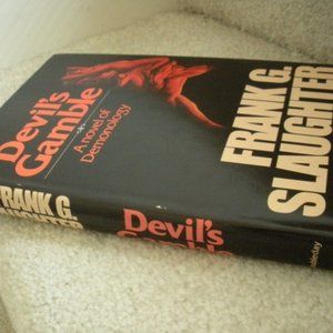 Devils Gamble Frank G Slaughter Novel of Demonology Gruesome Horror Collectible